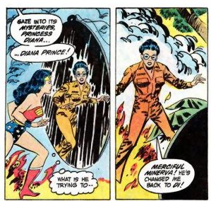 Wonder Woman sees herself reflected as Diana Prince and finds herself magically changed back into her secret identity against her will!